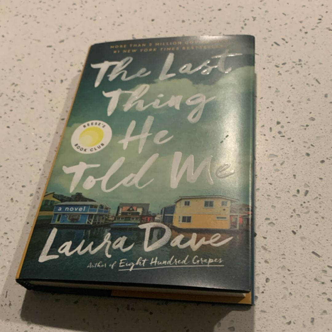 The Last Thing He Told Me