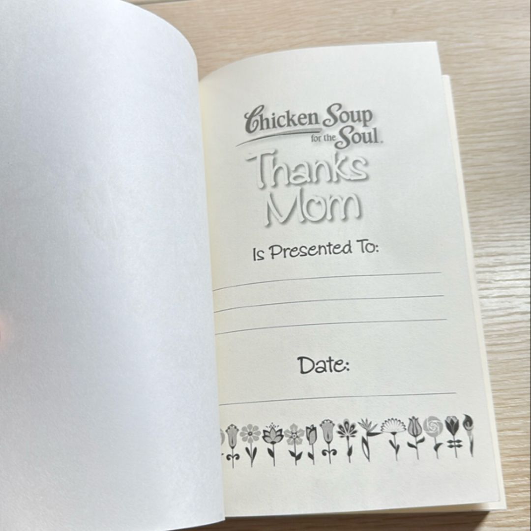 Chicken Soup for the Soul -Thanks Mom