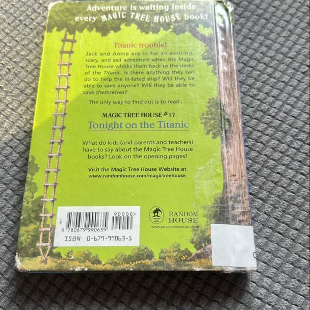 Magic Tree House #17: Tonight on the Titanic