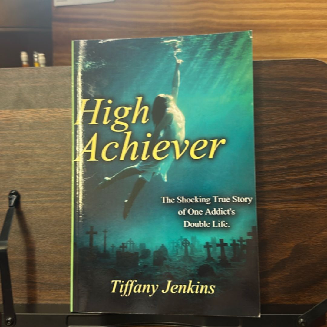 High Achiever: