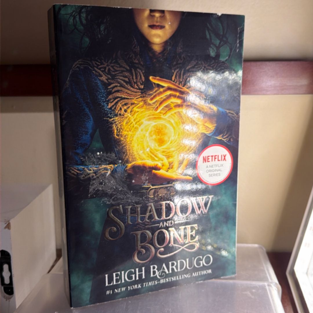 Shadow and Bone