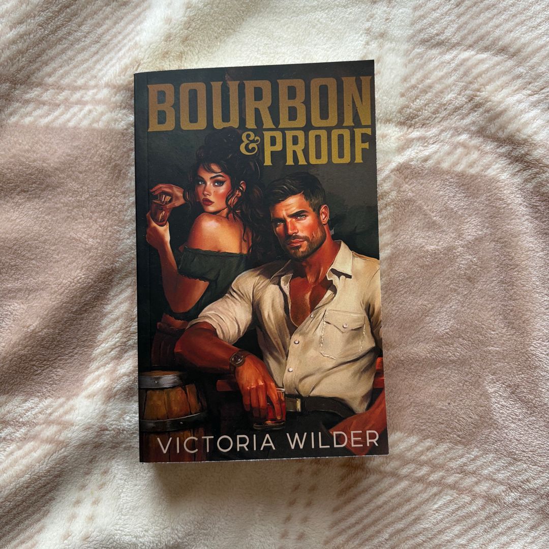 Bourbon & Proof