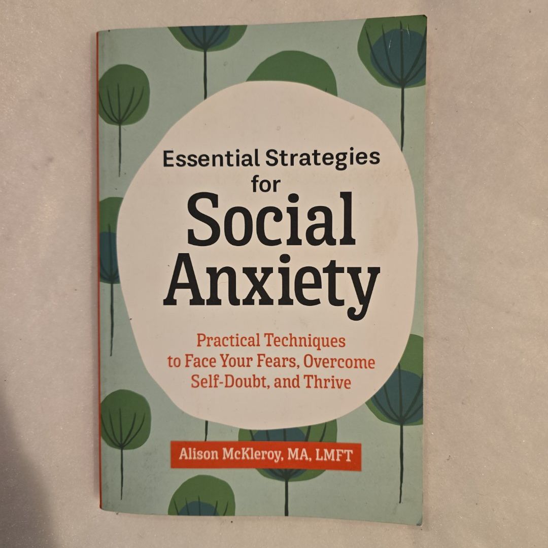 Essential Strategies for Social Anxiety