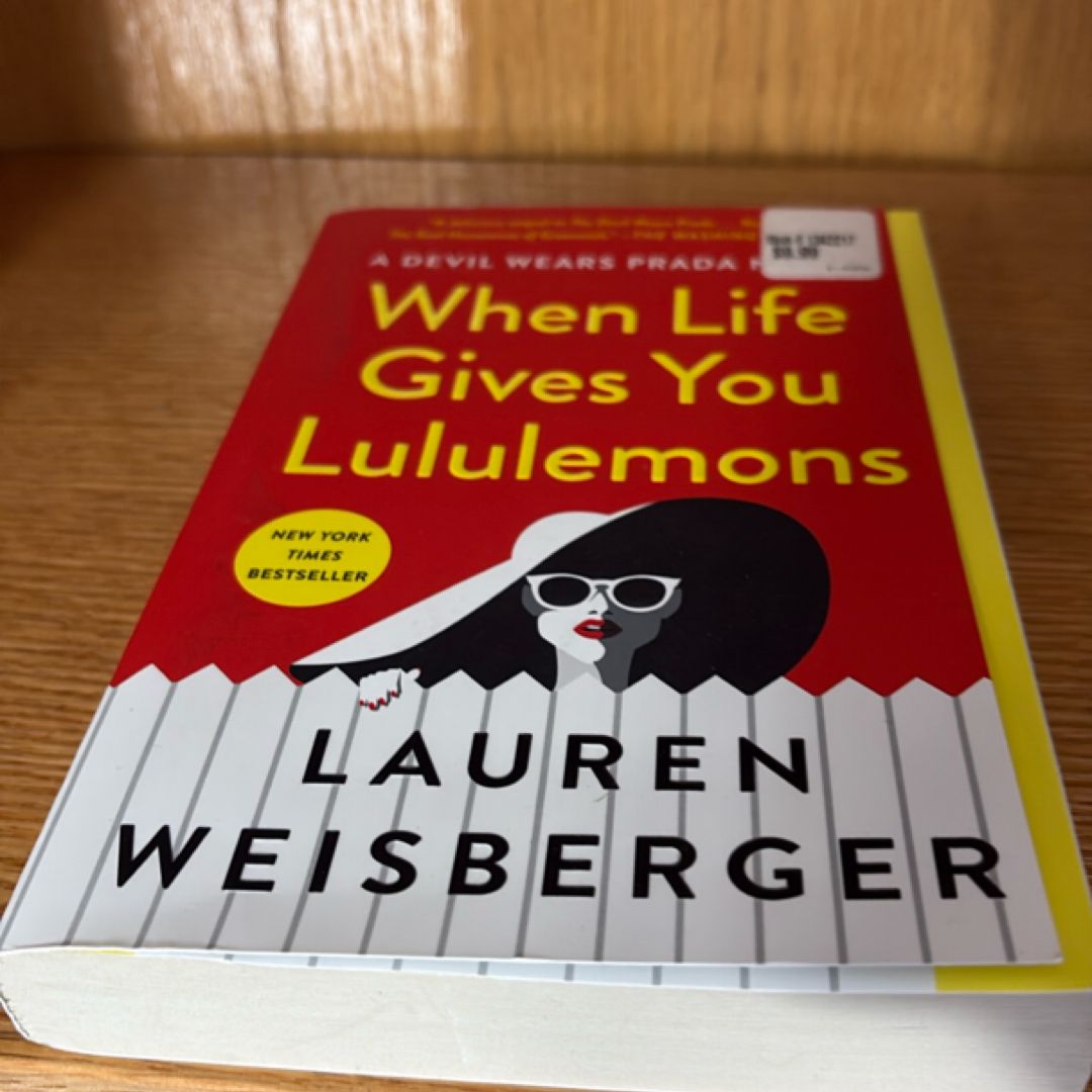 When Life Gives You Lululemons