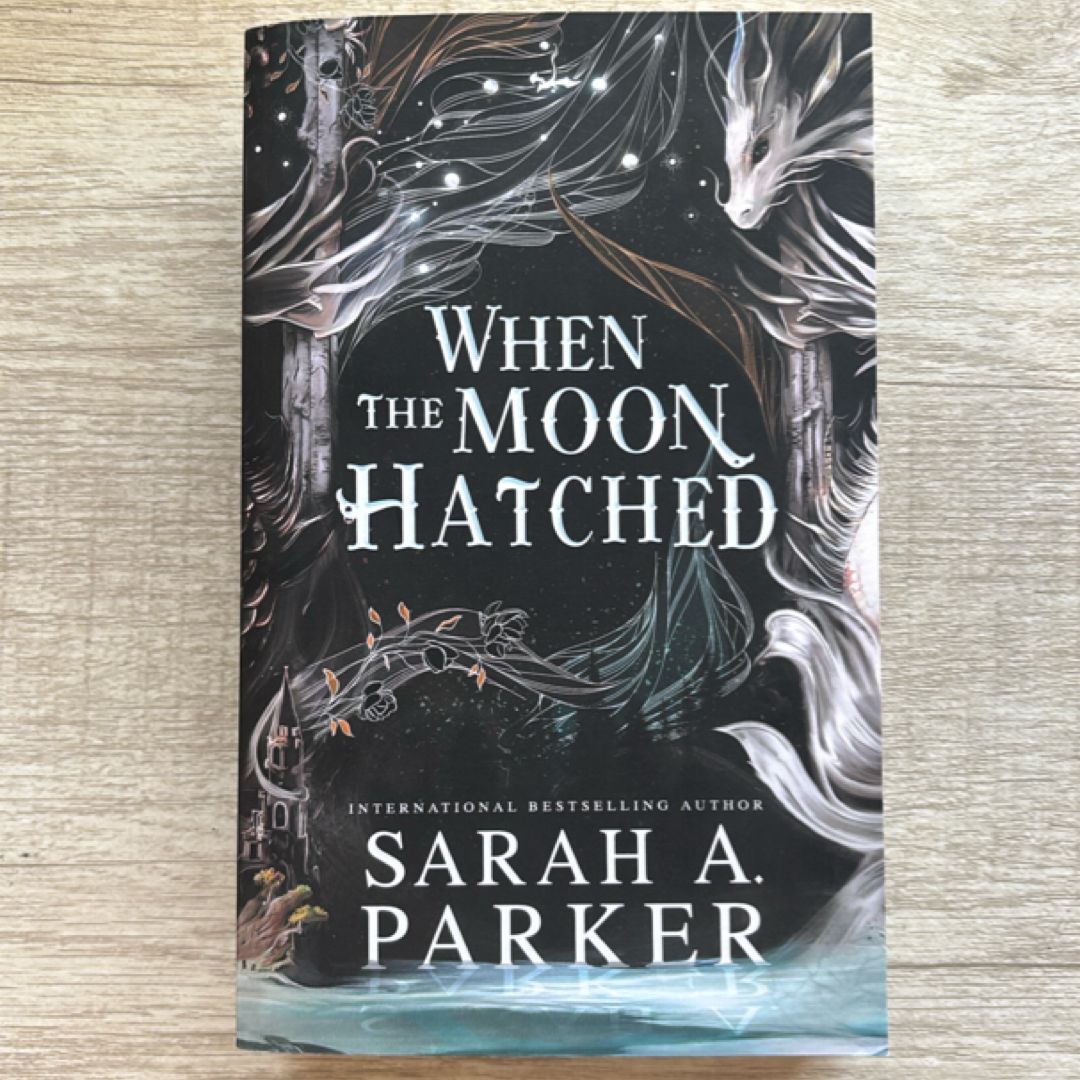 When the Moon Hatched