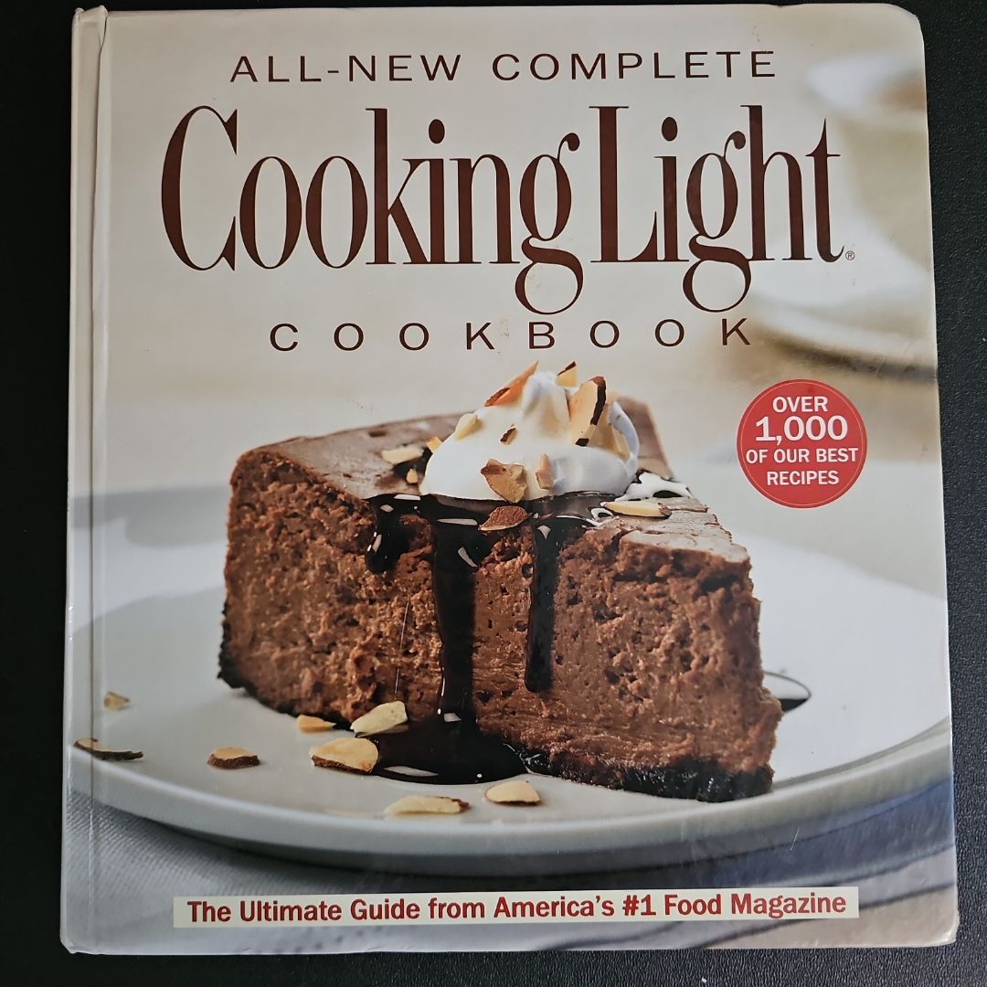 All-New Complete Cooking Light Cookbook by Anne Chappell Cain