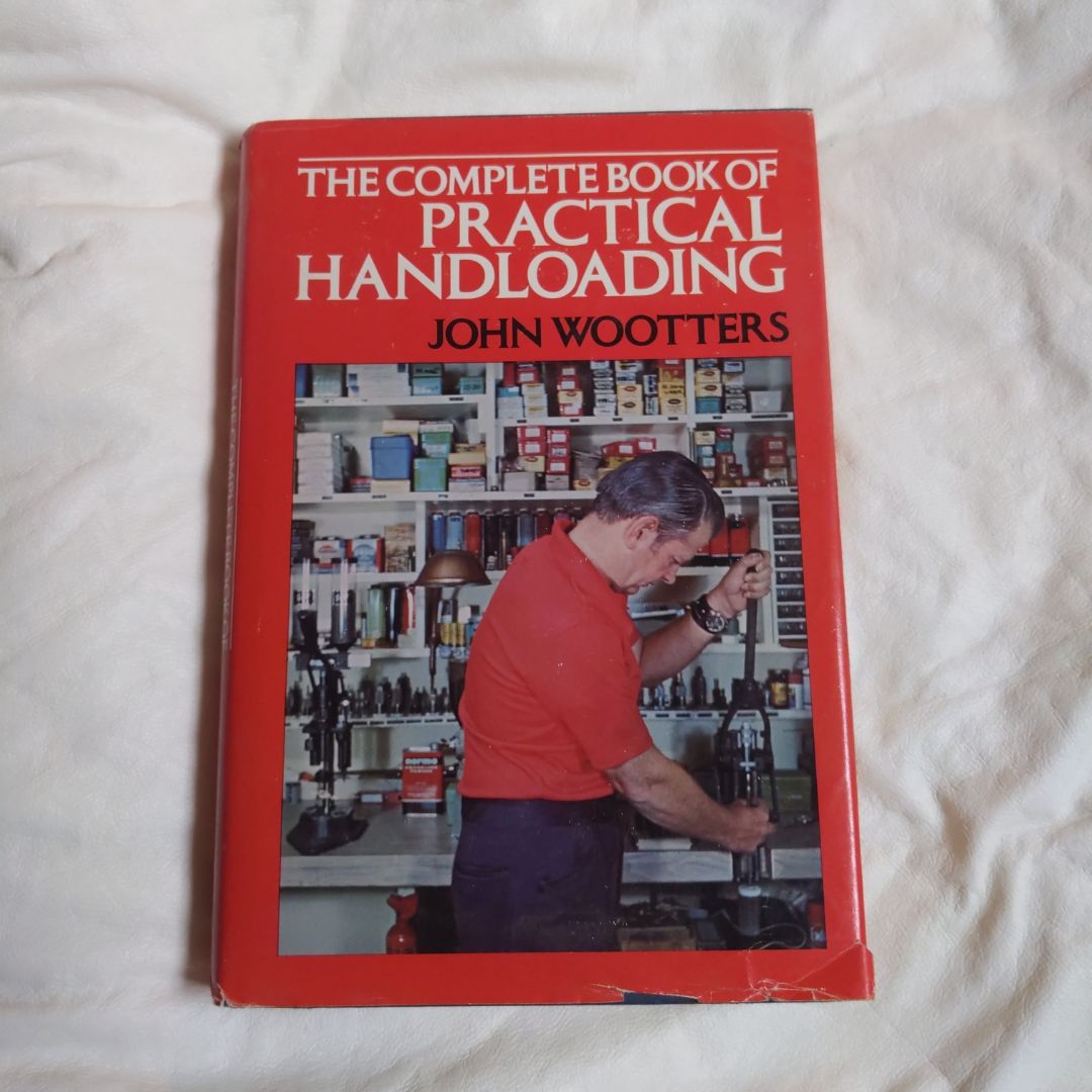 The Complete Book of Practical Handloading