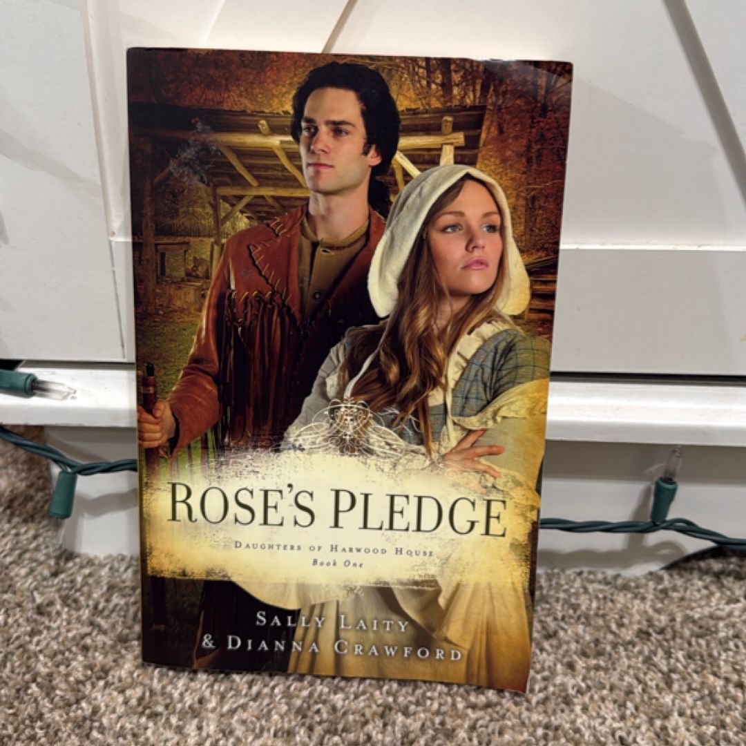 Rose's Pledge
