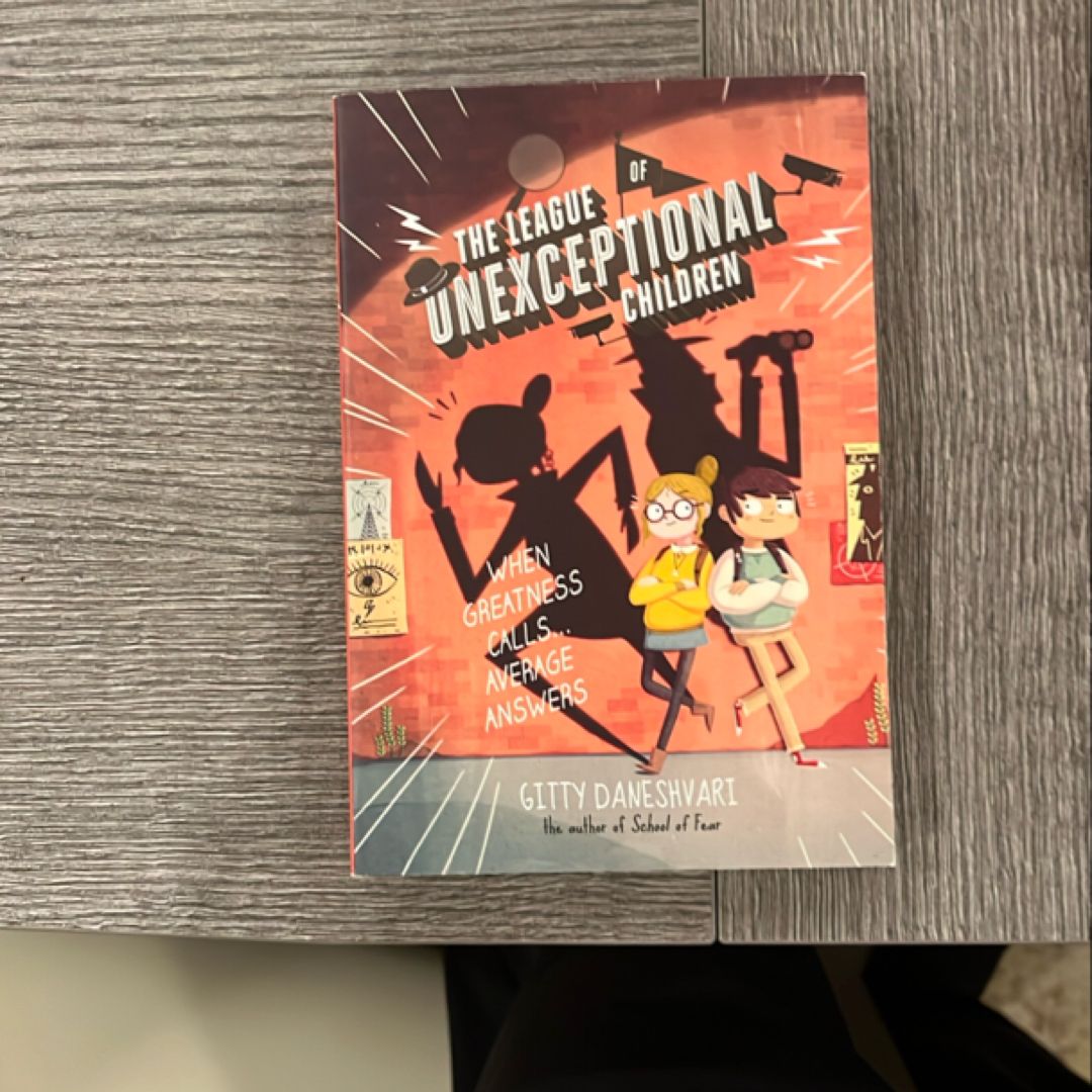 The League of Unexceptional Children