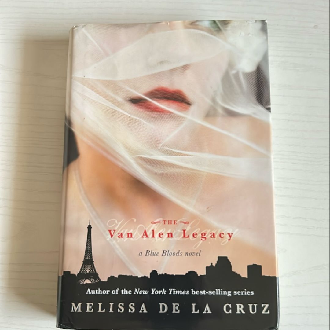 The Van Alen Legacy (a Blue Bloods Novel)