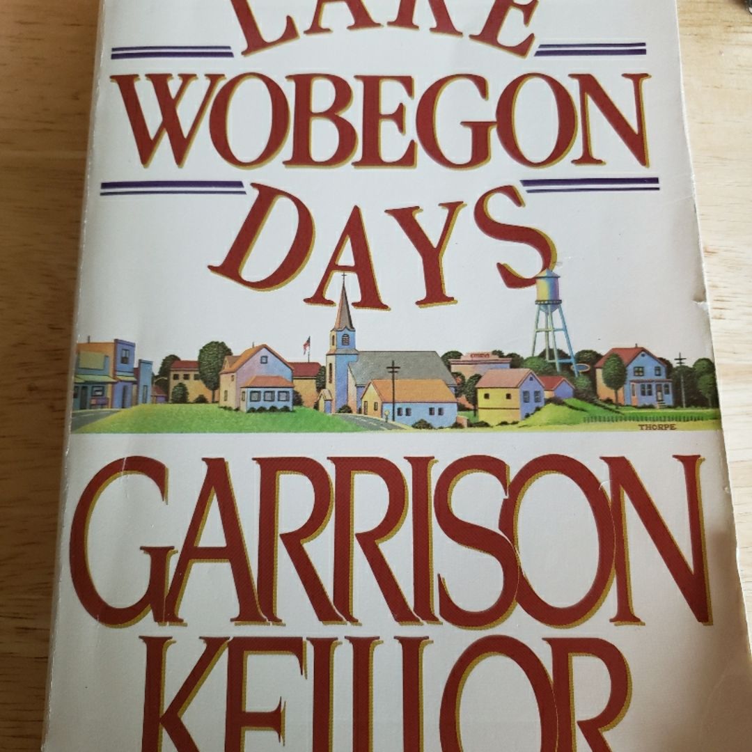 Lake Wobegon Days