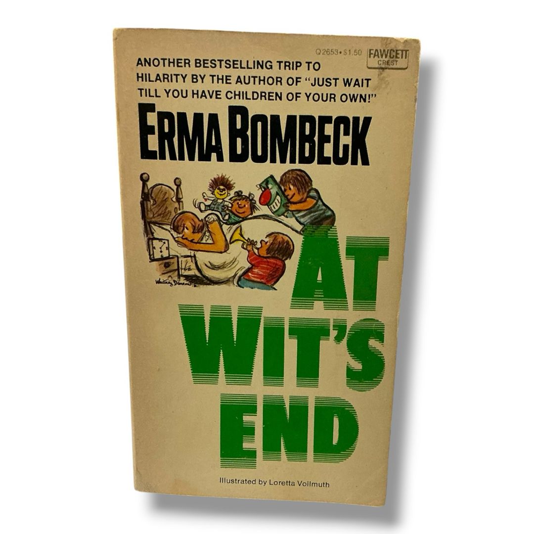At Wit’s End by Erma Bombeck (1967 Paperback)