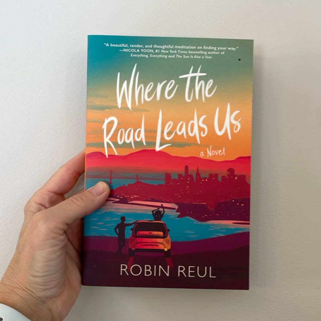 Where the Road Leads Us