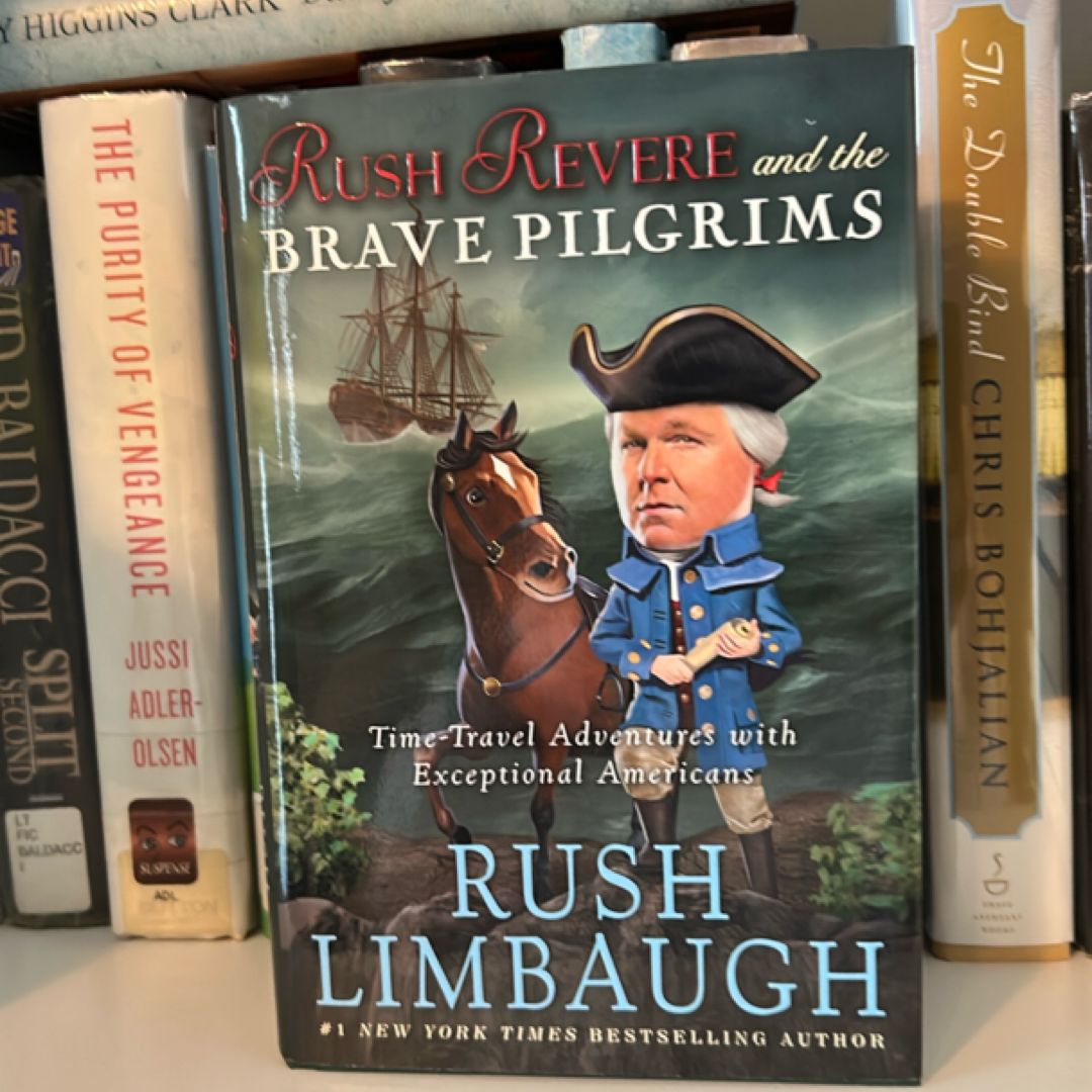 Rush Revere and the Brave Pilgrims