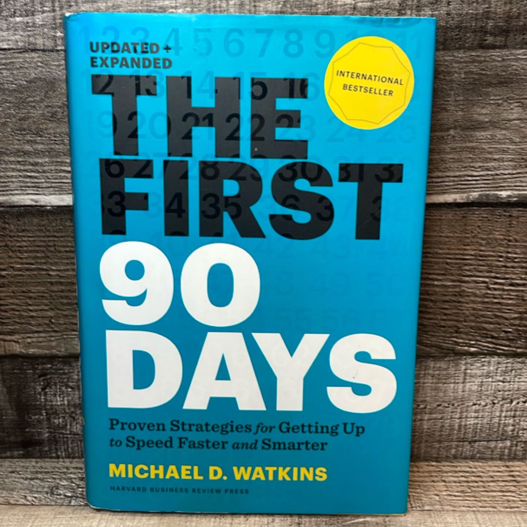 The First 90 Days, Updated and Expanded