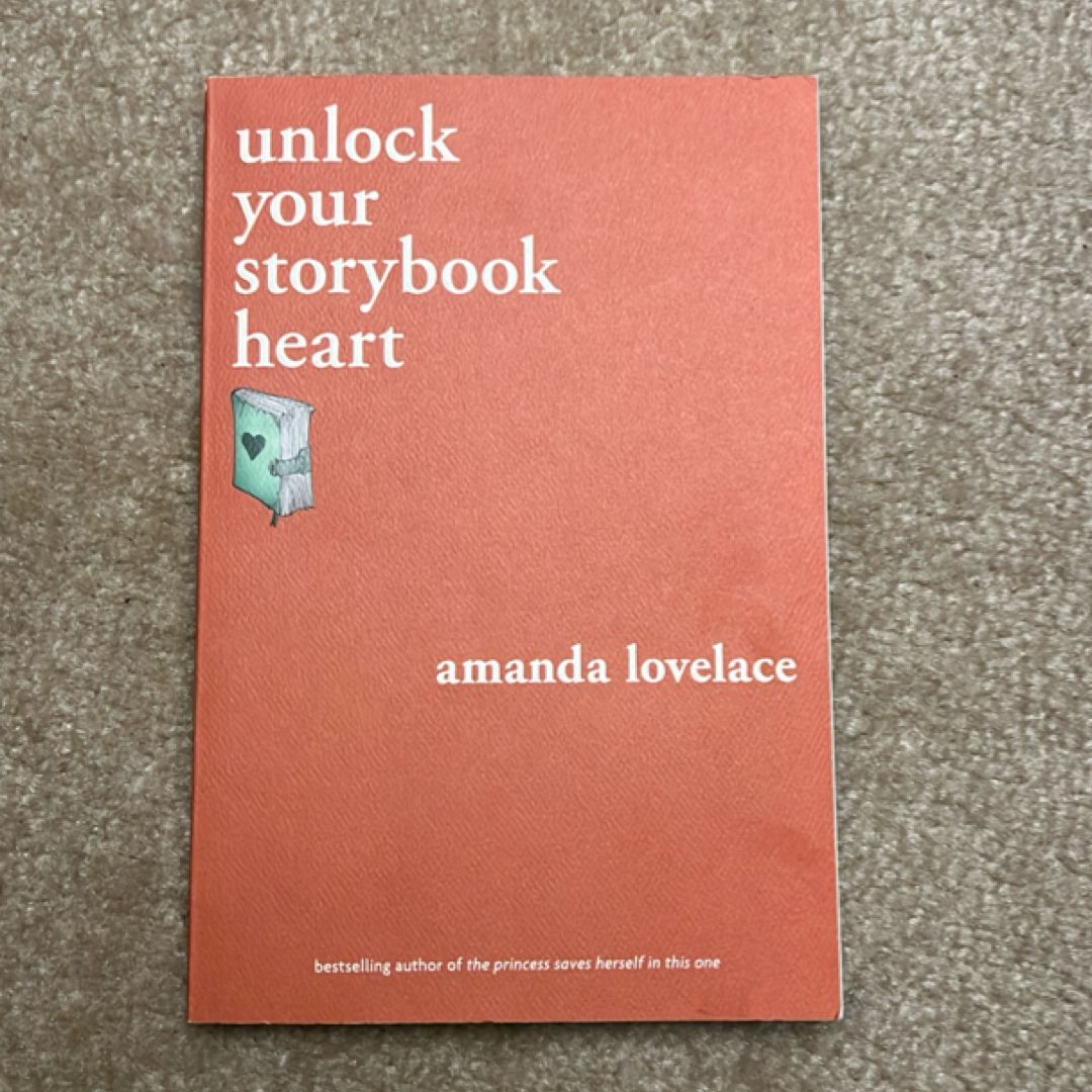 unlock your storybook heart (You Are Your Own Fairy Tale)