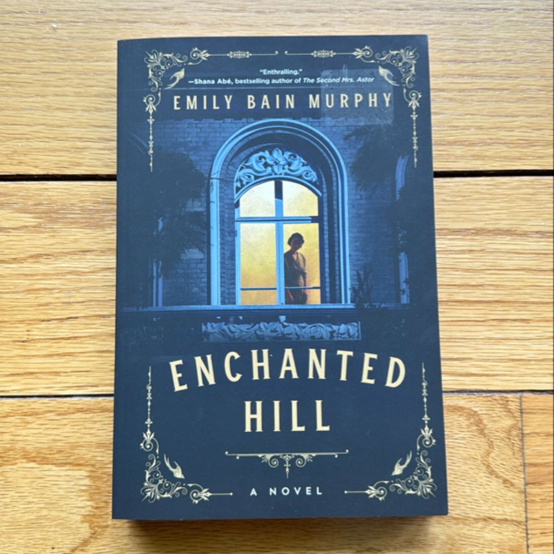 Enchanted Hill