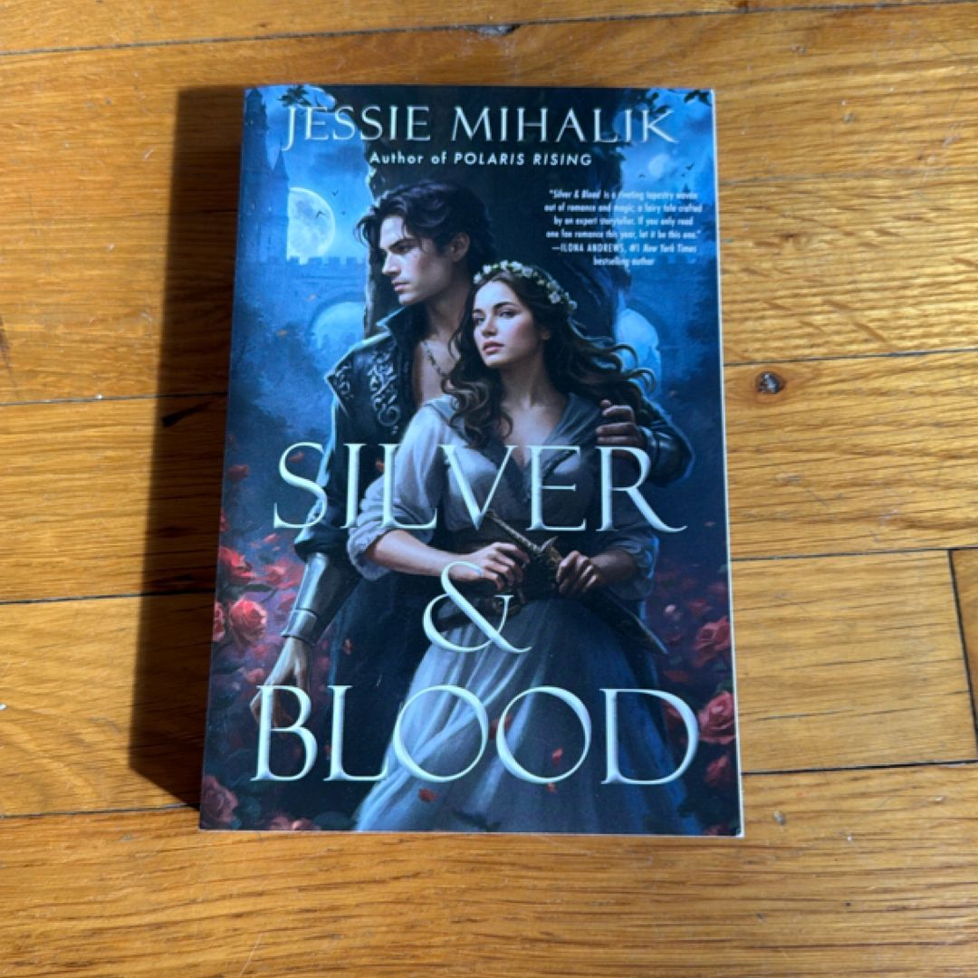 Silver and Blood