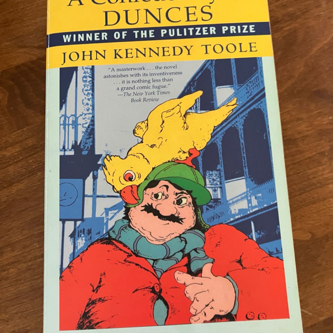A Confederacy of Dunces