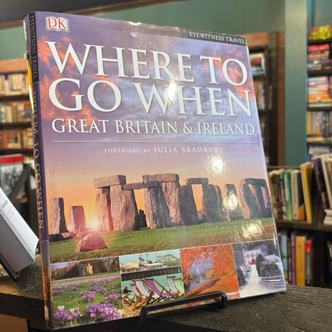 Where to Go When Great Britain and Ireland
