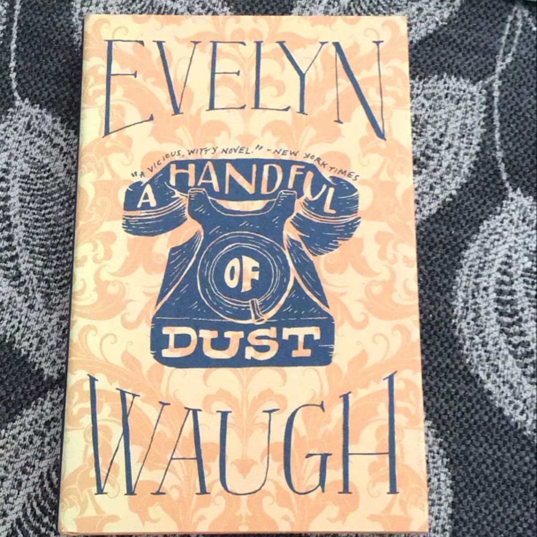 A Handful of Dust