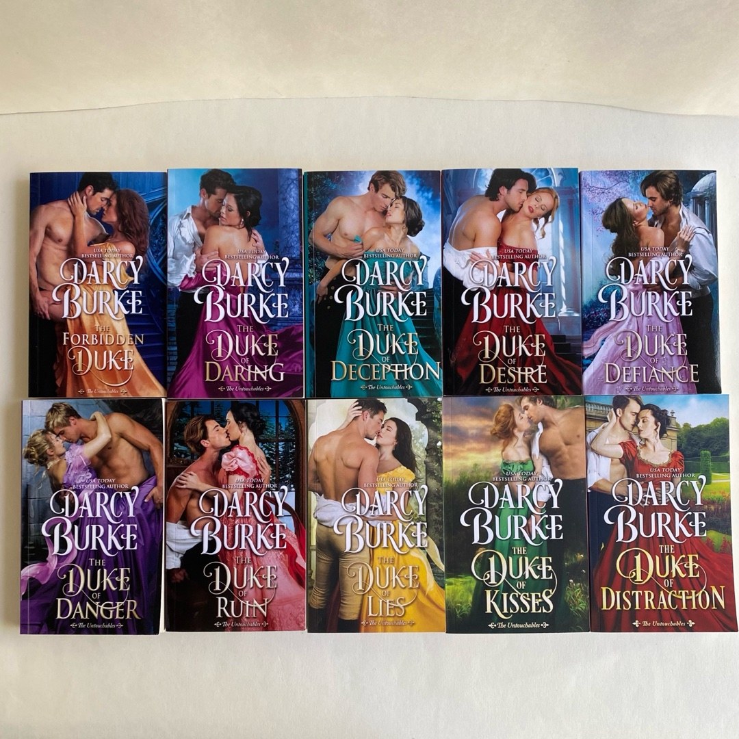 The Forbidden Duke; The Duke of Daring, Deception, Desire, Defiance, Danger, Ruin, Lies, Kisses, Distraction
