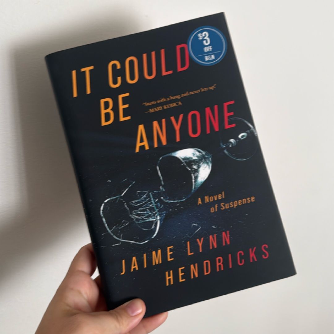 It Could Be Anyone