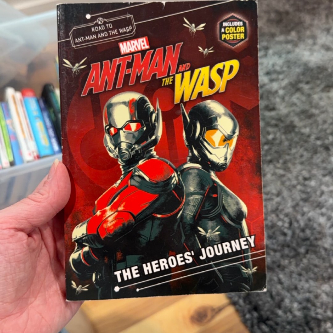 MARVEL's Ant-Man and the Wasp: the Heroes' Journey