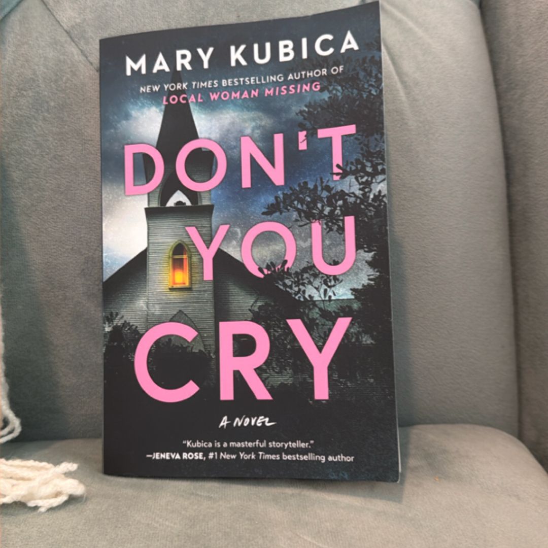 Don’t you Cry