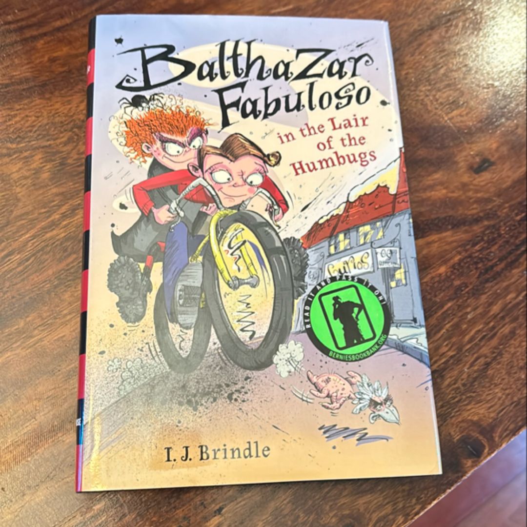 Balthazar Fabuloso in the Lair of the Humbugs