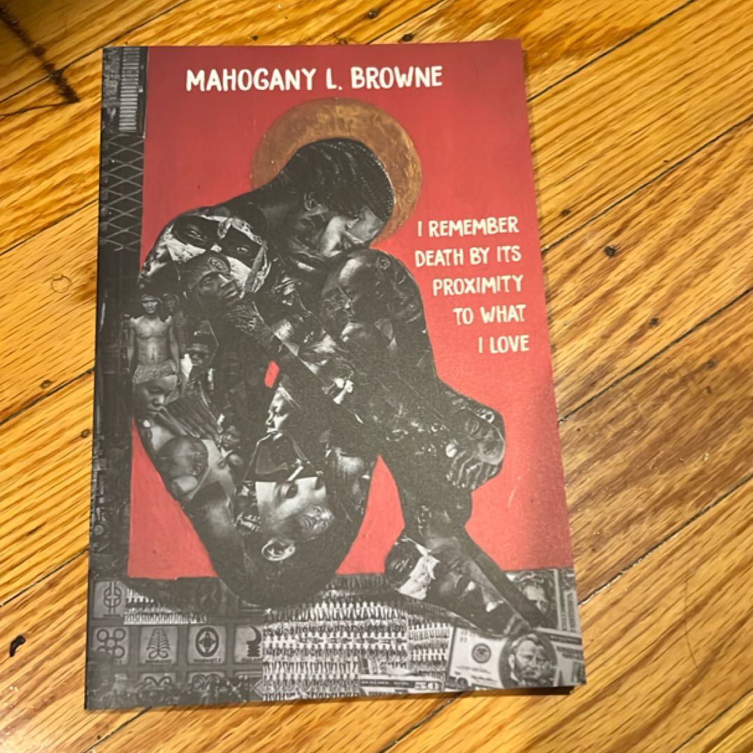 I Remember Death by Its Proximity to What I Love