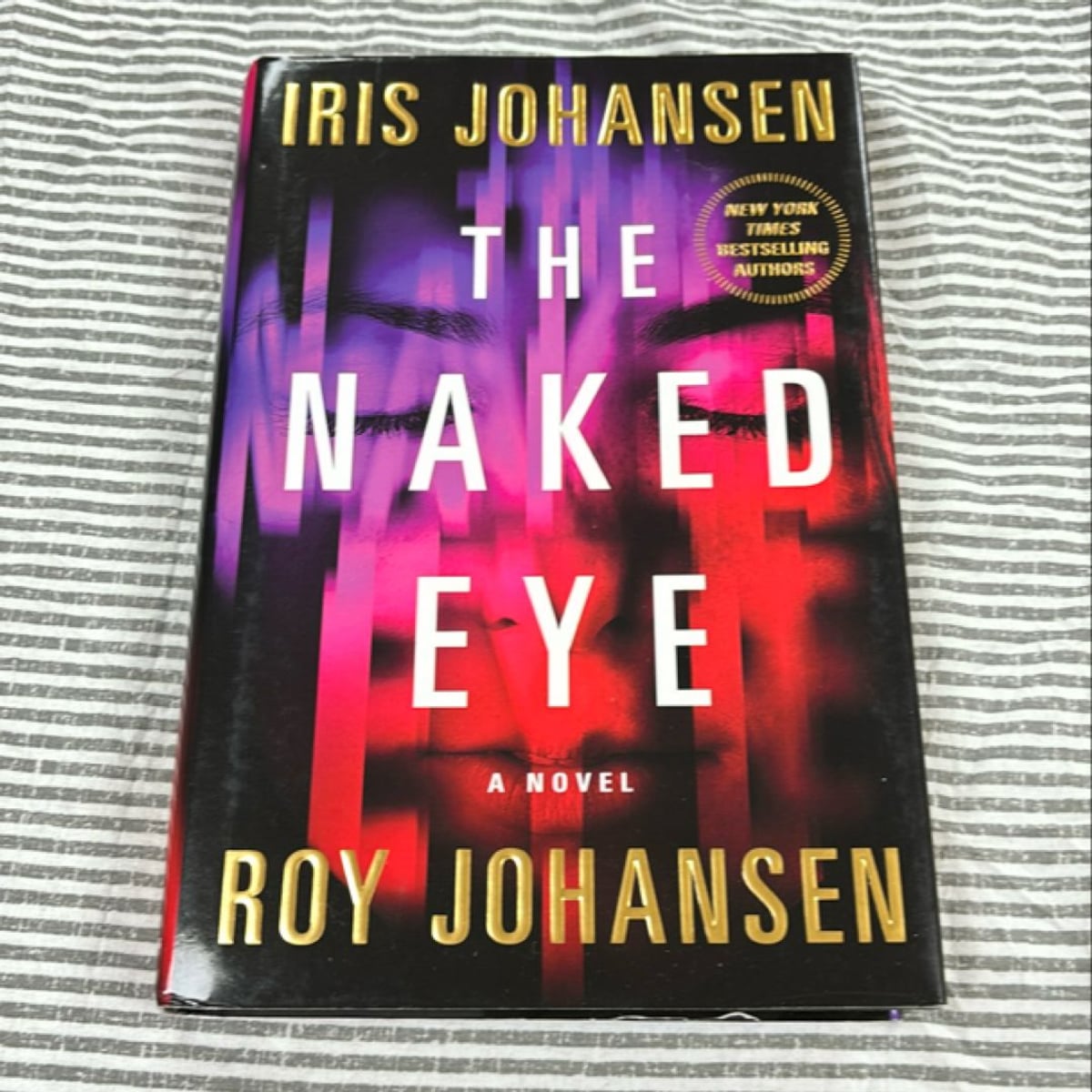 The Naked Eye by Iris Johansen, Roy Johansen