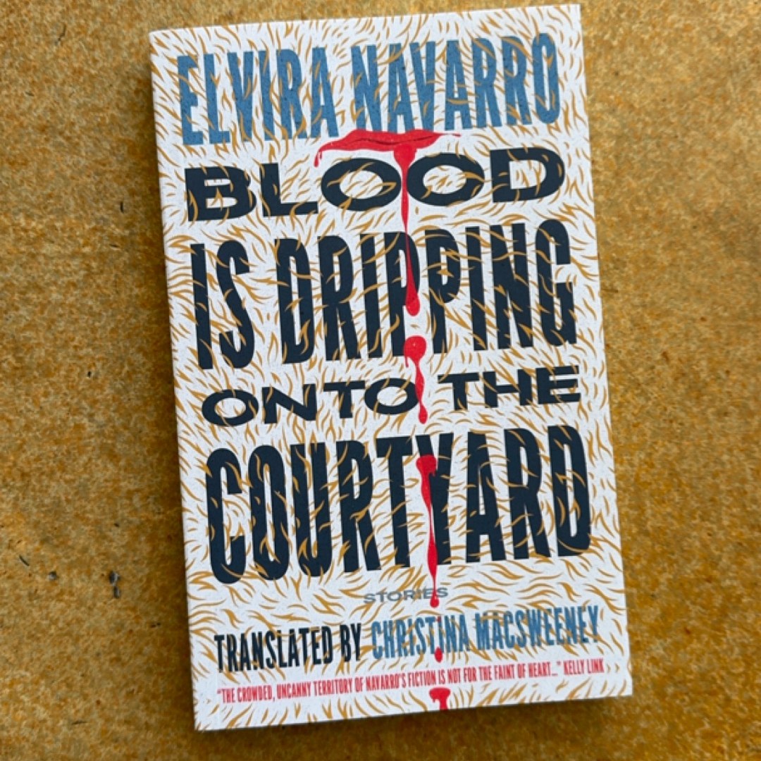 Blood Is Dripping onto the Courtyard