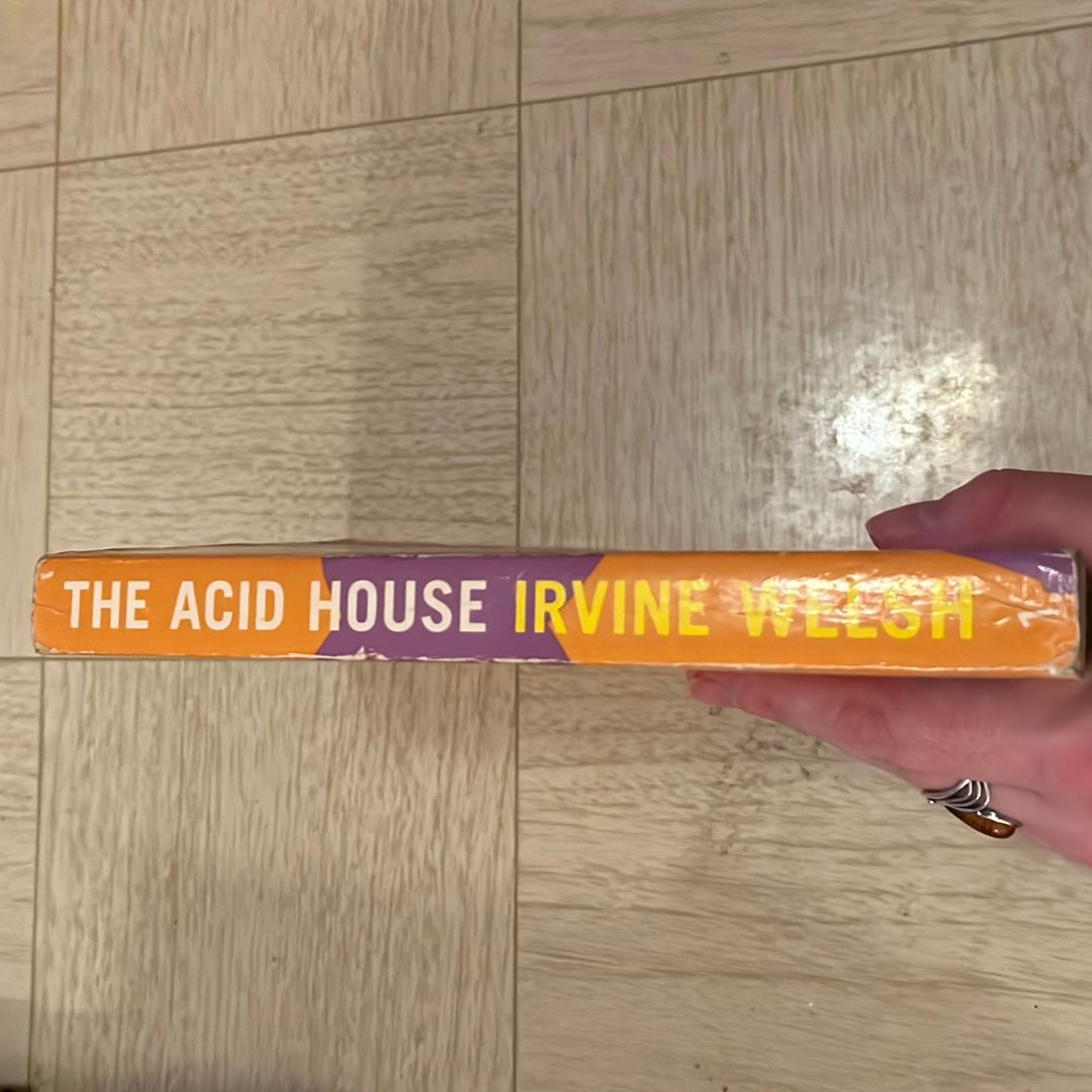 The Acid House