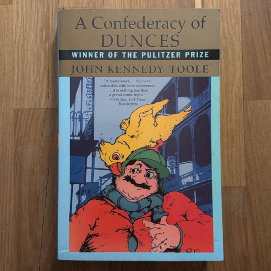 A Confederacy of Dunces