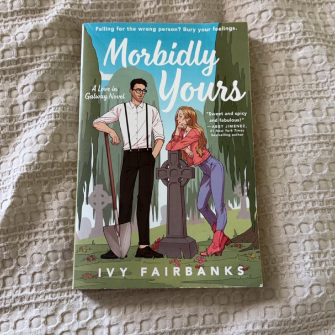 Morbidly Yours