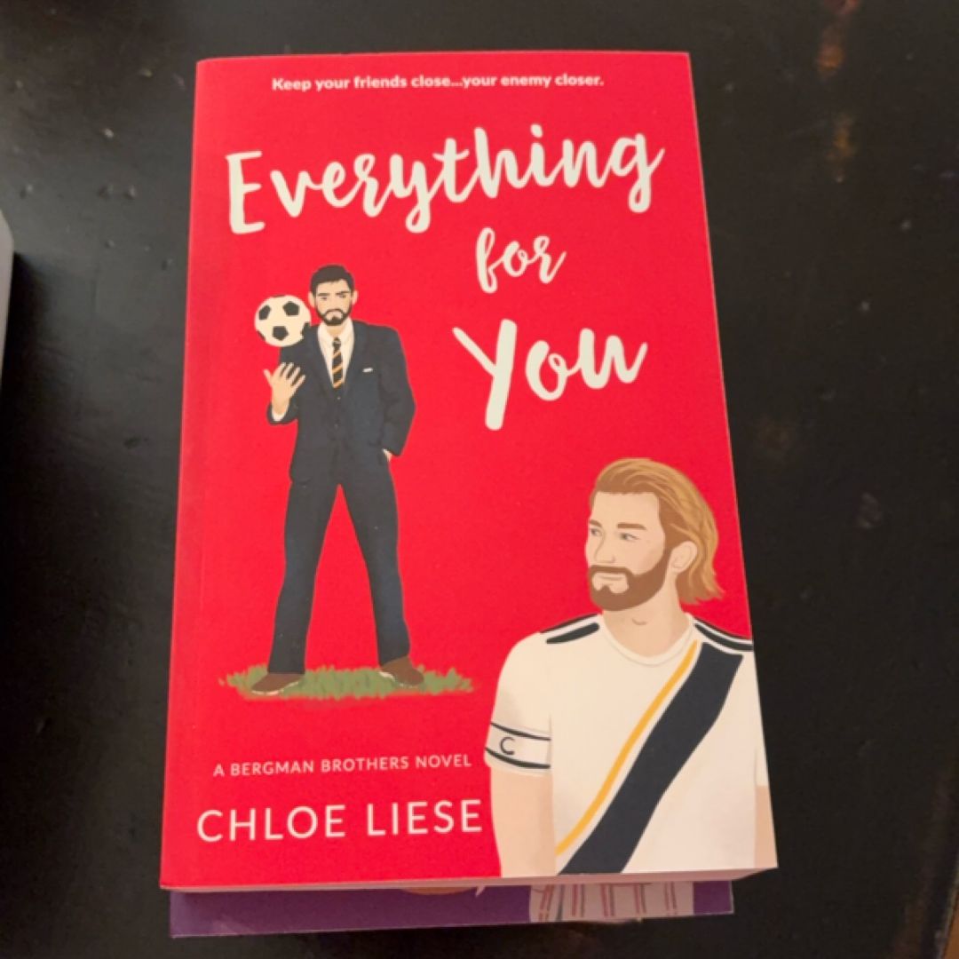 Everything for You