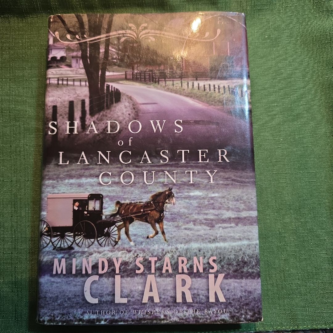 Shadows of Lancaster County