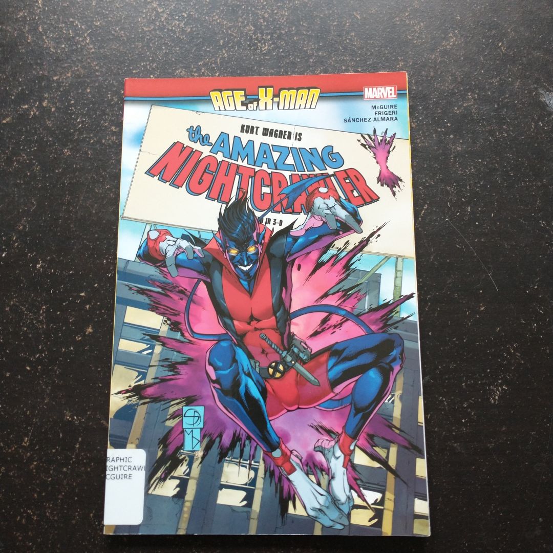 Age of X-Man: the Amazing Nightcrawler
