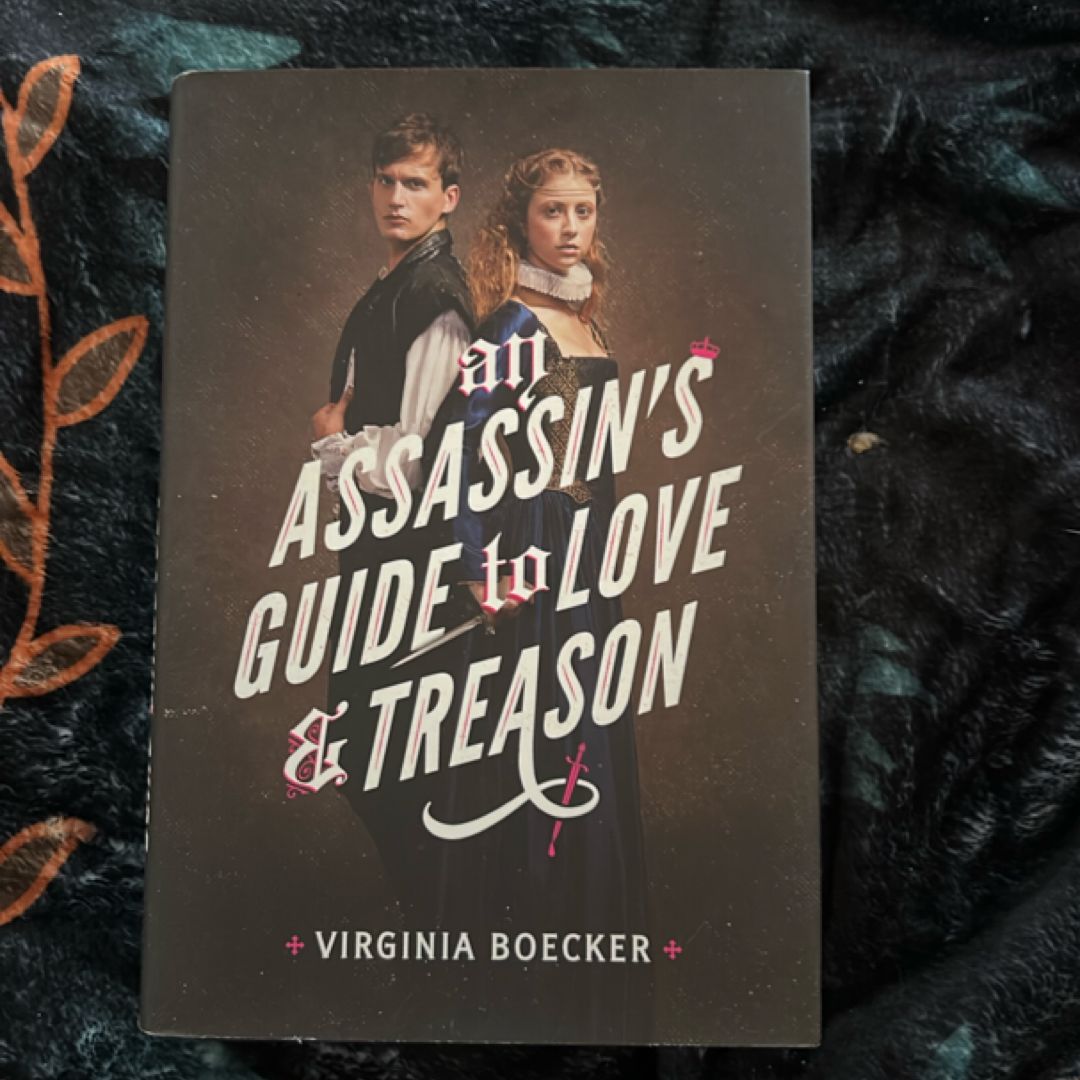An Assassin's Guide to Love and Treason