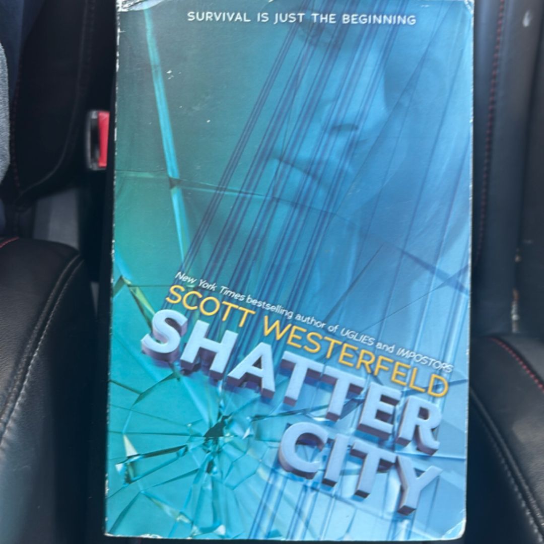 Shatter City