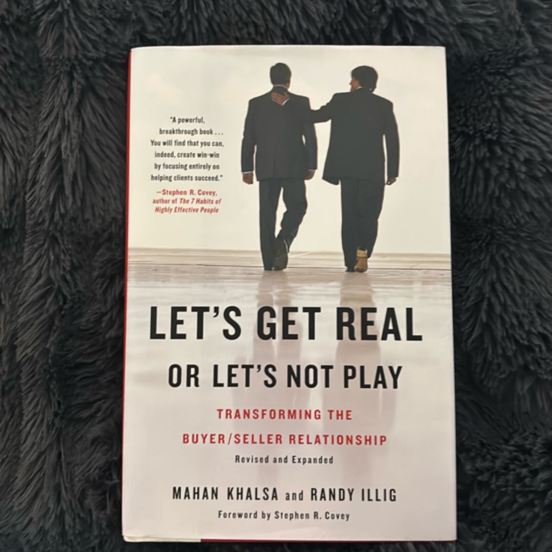 Let's Get Real or Let's Not Play
