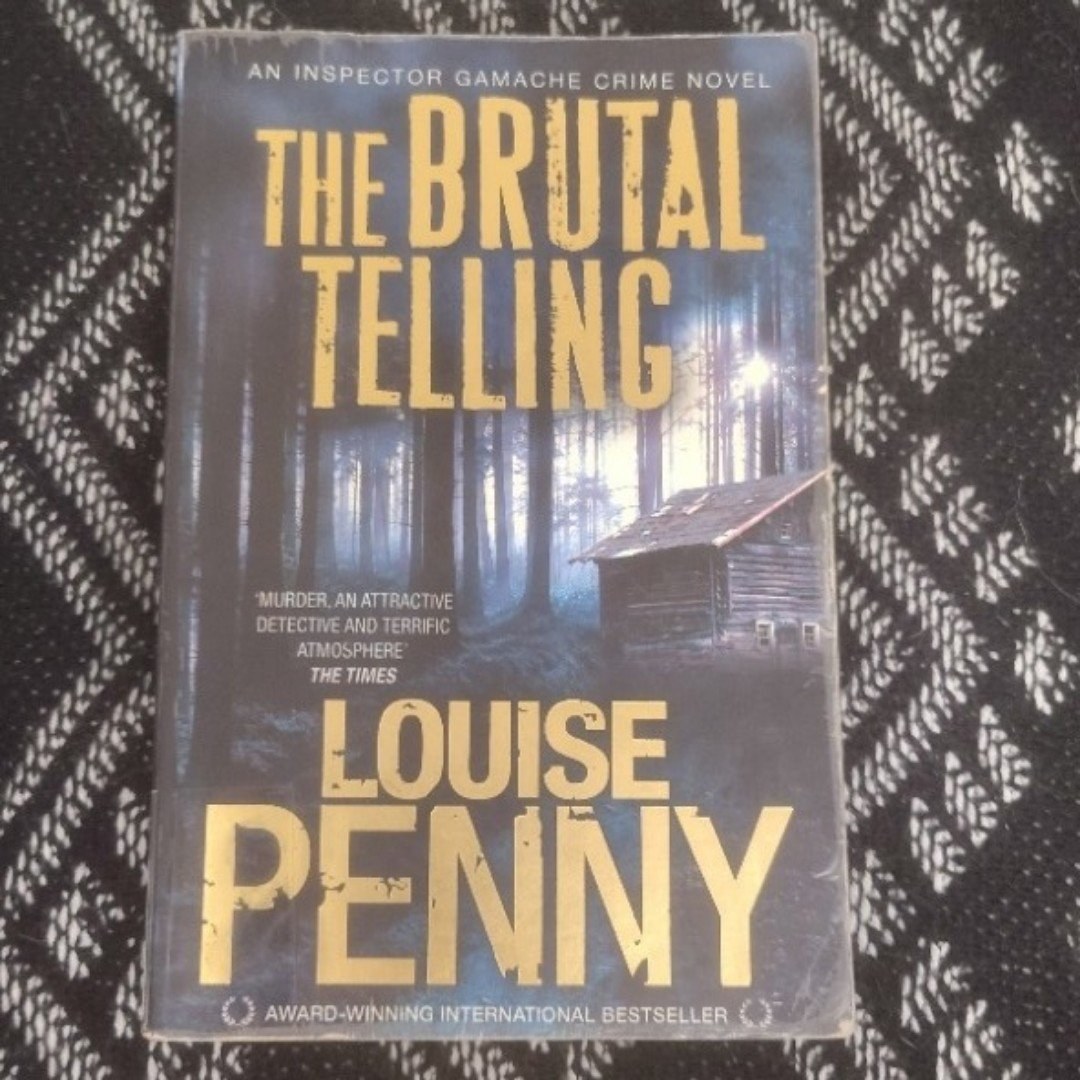 The Brutal Telling  Chief Inspector Gamache #5 Mystery Paperback