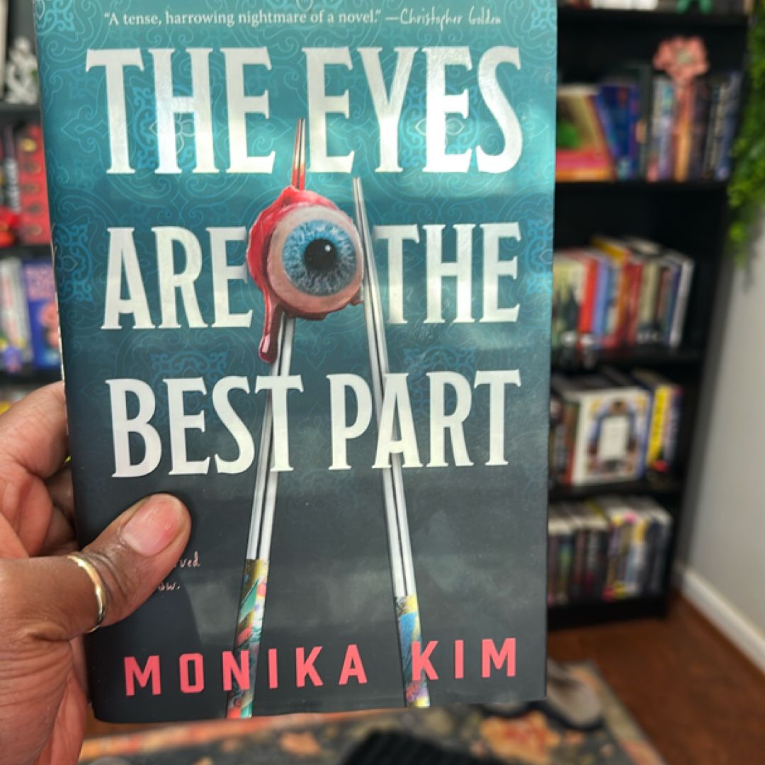 The Eyes Are the Best Part