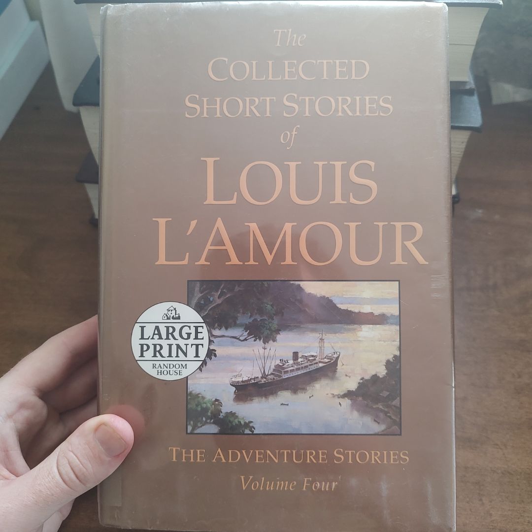 The Collected Short Stories of Louis l'Amour, Volume 4