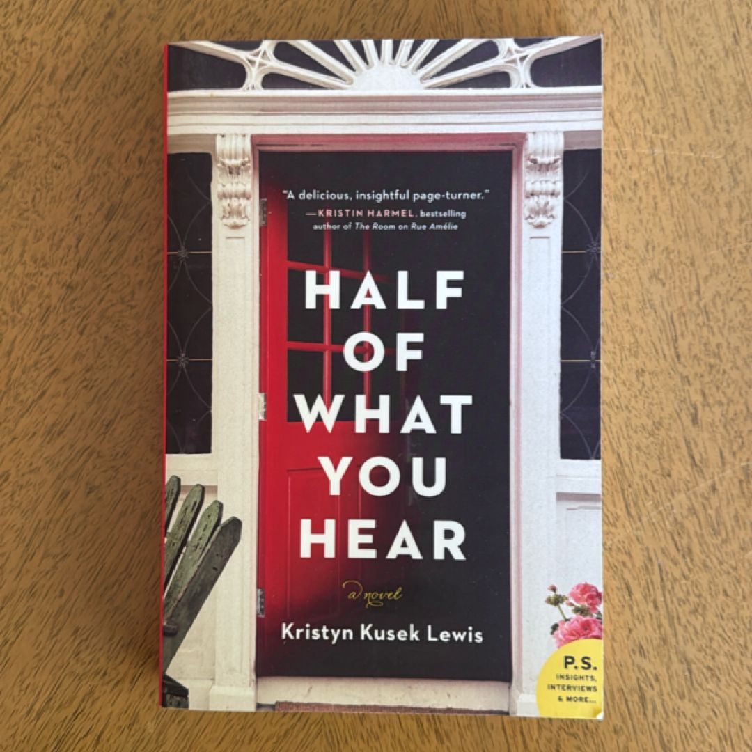 Half of What You Hear