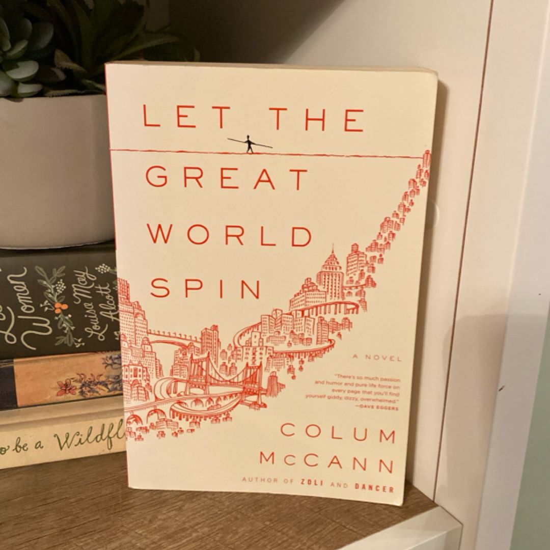 Let the Great World Spin