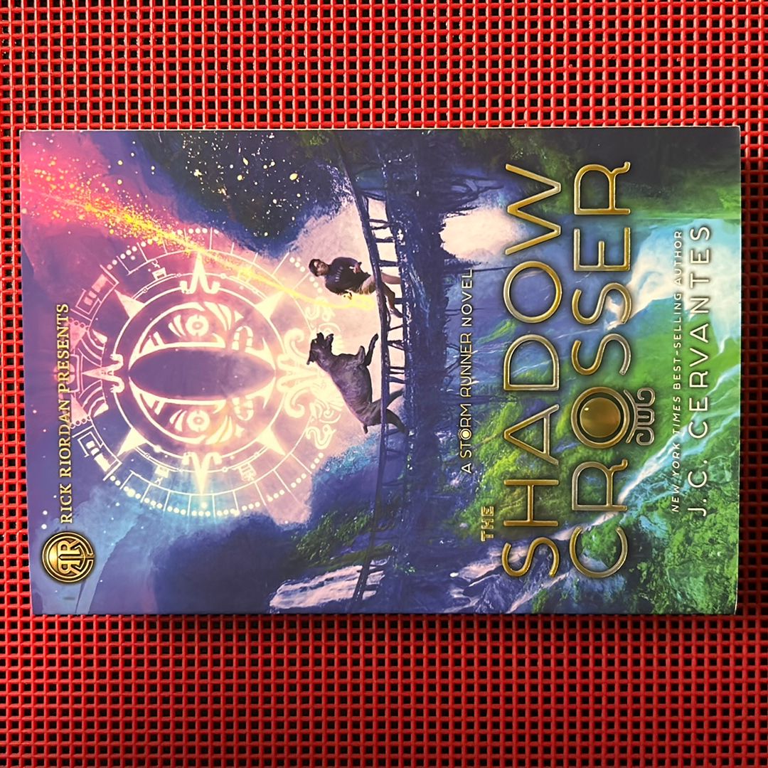 Rick Riordan Presents the Shadow Crosser (a Storm Runner Novel, Book 3)