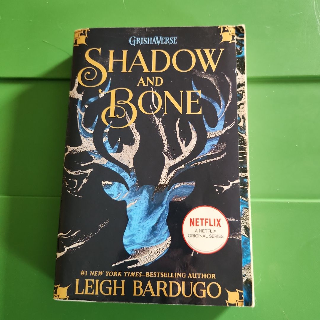 Shadow and Bone