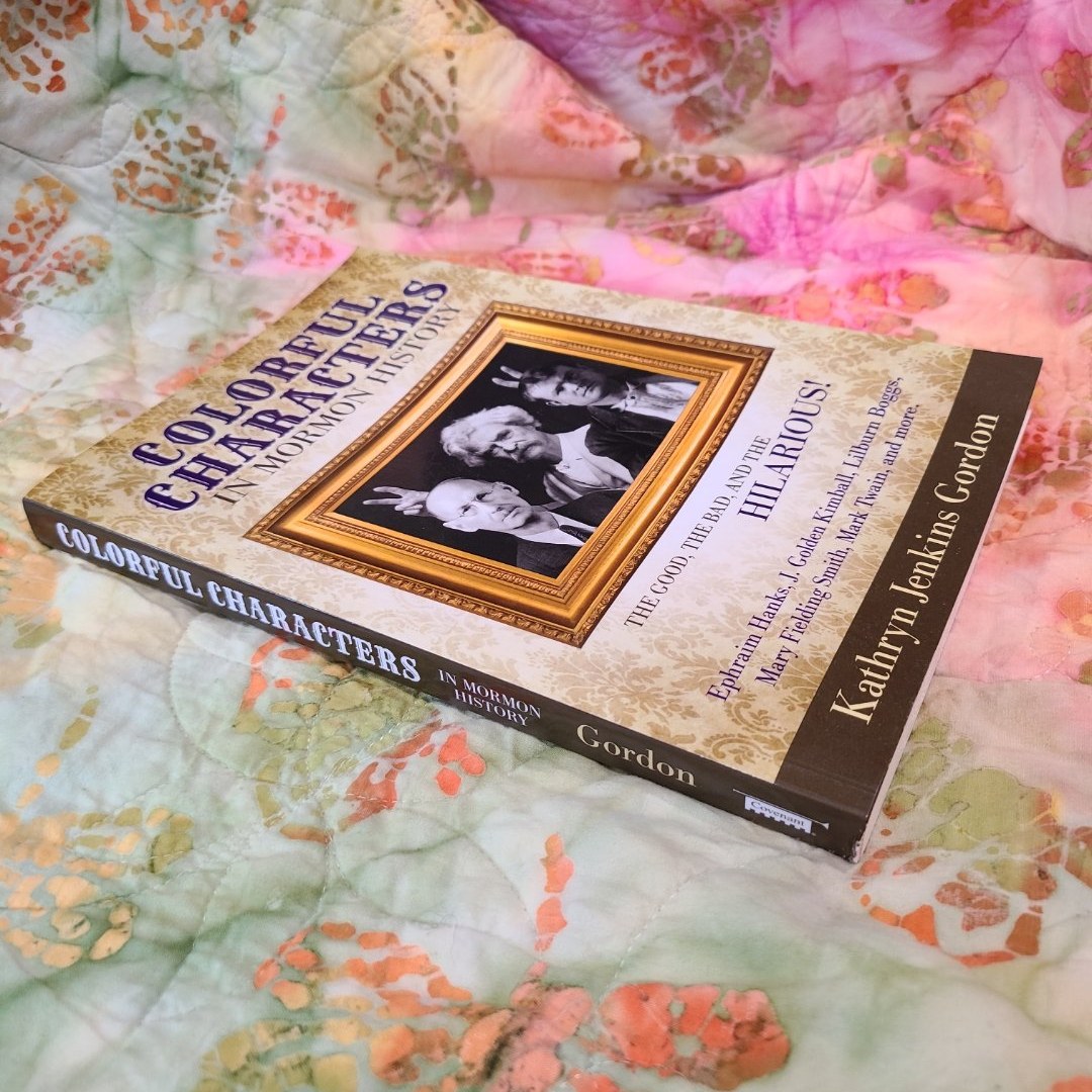Colorful Characters in Mormon History